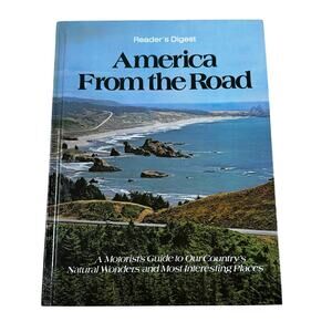 America From the Road: A Motorist's Guide to Our Country's Natural Wonders EUC